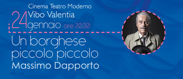Massimo Dapporto "Un borghese piccolo piccolo" al Teatro Moderno di Vibo Valentia