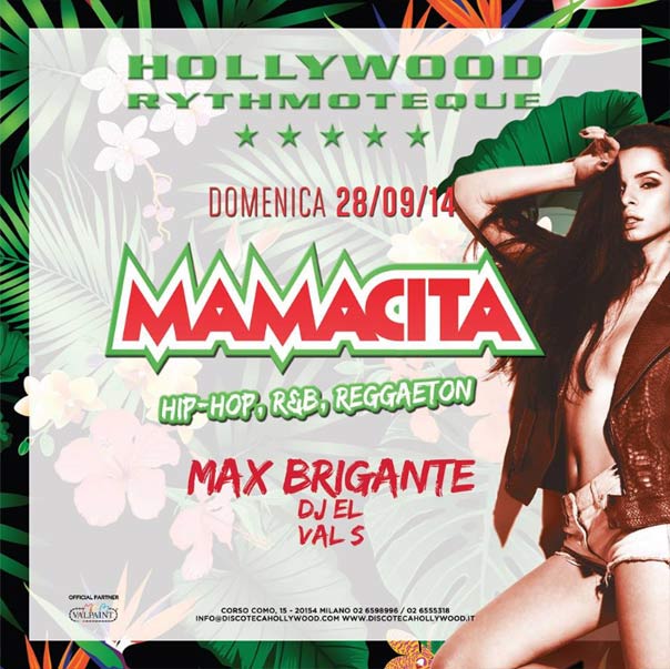 Max Brigante Mamacita all'Hollywood di Milano