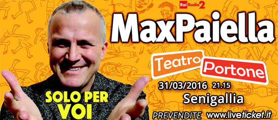 Max Paiella "Solo Per Voi" al Teatro Portone di Senigallia