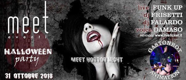 Halloween Party - Meet Horror Night al Meet Eventi di Atripalda