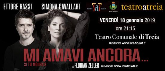 Ettore Bassi e Simona Cavallari “Mi amavi ancora” al Teatro Comunale di Treia