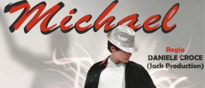 "Michael" al Teatro Don Bosco di Rivoli