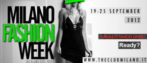 Milano Fashion Week Woman al The Club