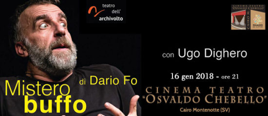 Ugo Dighero "Mistero buffo" al Teatro O. Chebello di Cairo Montenotte