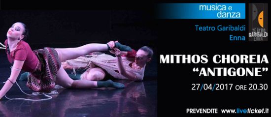 Mithos Choreia "Antigone" al Teatro Garibaldi di Enna