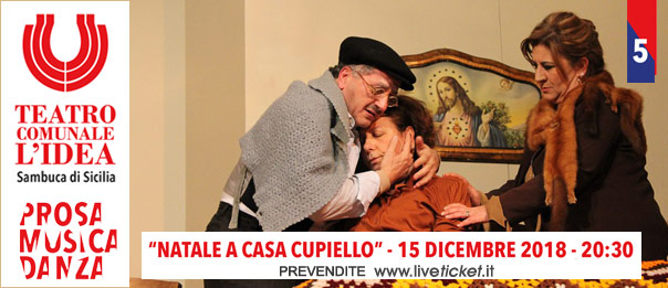 Natale in Casa Cupiello al Teatro L'Idea a Sambuca di Sicilia