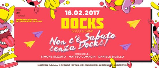 Non c'è Sabato senza Docks al Docks di Tortona
