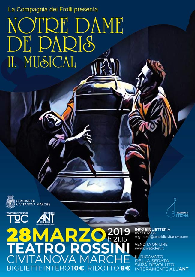  "Notre Dame De Paris" Il Musical al Teatro Rossini di Civitanova Marche