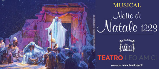 Notte di Natale 1223 al Teatro Leo Amici al Lago di Monte Colombo