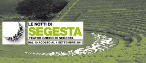 "Le Notti di Segesta" Festival al Teatro Greco di Segesta