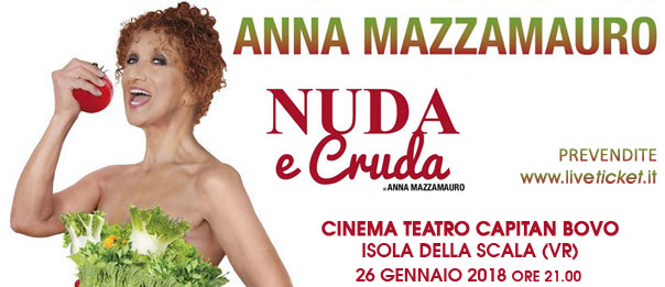 Anna Mazzamauro "Nuda e Cruda" al Teatro Capitan Bovo di Isola della Scala