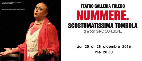 Nummere - Scostumatissima Tombola alla Galleria Toledo di Napoli