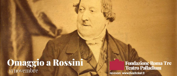Omaggio a Rossini! al Teatro Palladium a Roma