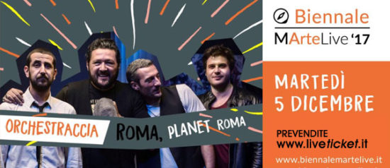 L'Orchestraccia - Biennale MarteLive '17 al Planet Live Club Roma