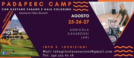 "PAD & PERC CAMP con Gaetano Fasano" a Bibbiena