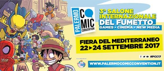 Palermo Comic Convention 2017 alla Fiera del Mediterraneo a Palermo