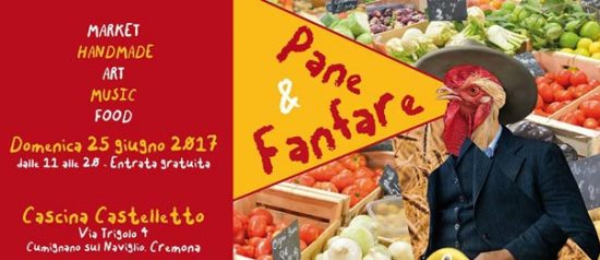 Pane&Fanfare Festival alla Cascina Castelletto a Cumignano Sul Naviglio
