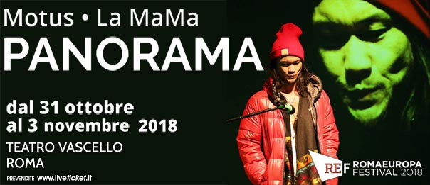 Romaeuropa Festival 2018 – Motus • La MaMa “Panorama” al Teatro Vascello a Roma