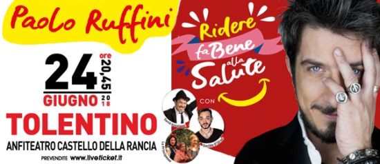 Paolo Ruffini "Ridere fa bene alla salute" al Castello della Rancia a Tolentino