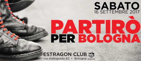 Partirò per Bologna: le migliori band punk, rap e ska tutte in una notte all'Estragon a Bologna