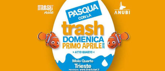 Pasqua con la Trash al Molo 4 a Trieste