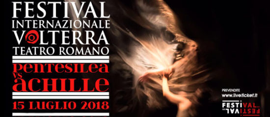 Pentesilea VS Achille al Teatro Romano a Volterra