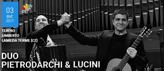 Duo Pietrodarchi & Lucini al Teatro Umberto di Lamezia Terme
