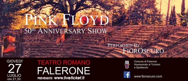 FiorOscuro "Pink Floyd 50th anniversary show" al Teatro Romano di Falerone