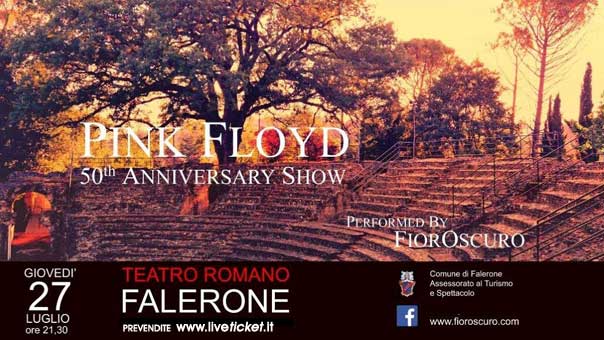 FiorOscuro "Pink Floyd 50th anniversary show" al Teatro Romano di Falerone