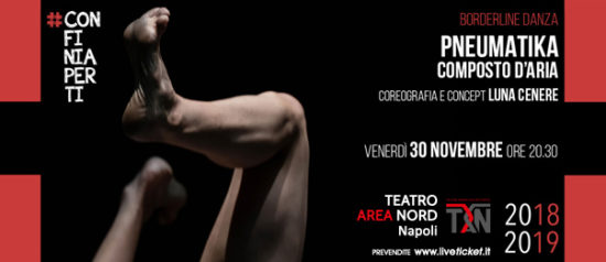 Pneumatika - Composto d'aria al Teatro Area Nord di Napoli