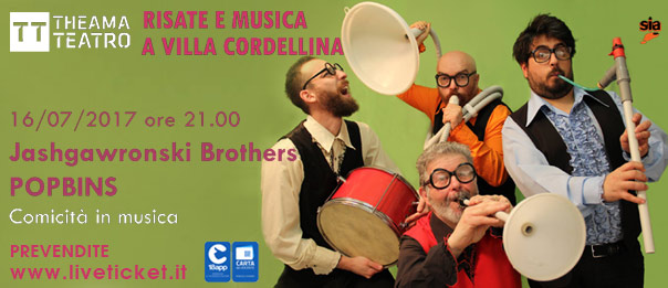 Risate e Musica a Villa Cordellina "POPBINS - Jashgawronsky Brothers" a Montecchio Maggiore