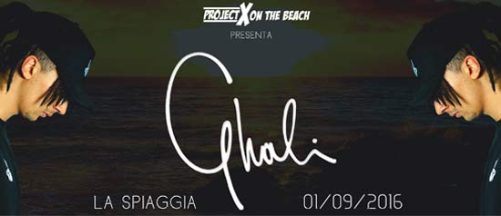Project X on the beach with Ghali a Salice Terme di Godiasco