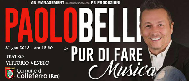 Paolo Belli "Pur di fare musica" al Teatro Vittorio Veneto di Colleferro