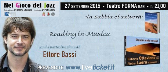 Bassi/Ottaviano/Laera "Reading in Music" al Teatro Forma di Bari