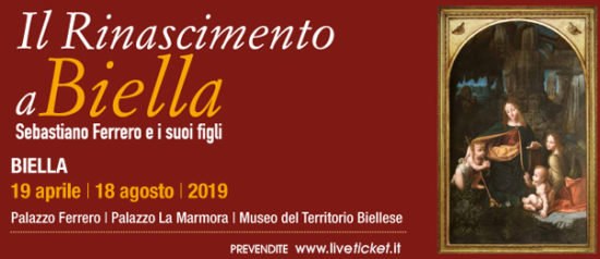 "Il Rinascimento a Biella. Sebastiano Ferrero e i suoi figli" a Biella