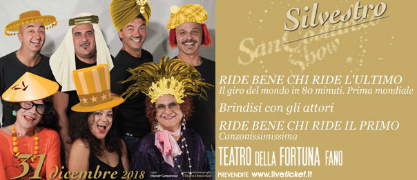 San Costanzo Show "Ride bene chi ride l’ultimo" al Teatro della Fortuna a Fano