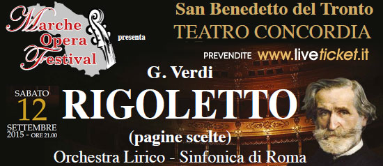 Il Rigoletto al Marche Opera Festival a San Benedetto del Tronto