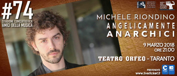 Michele Riondino "Angelicamente anarchici"al Teatro Orfeo di Taranto
