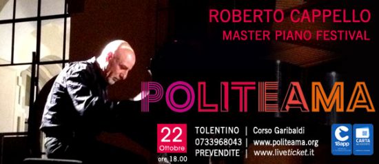 Roberto Cappello - Master piano festival al Politeama di Tolentino