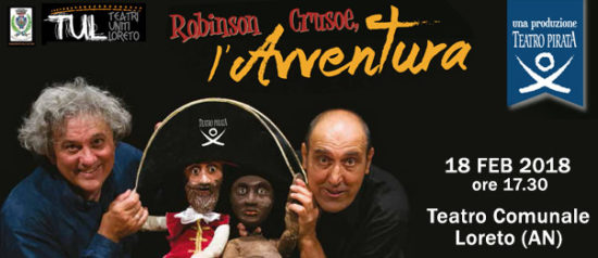 Robinson Crusoe. L'avventura al Teatro Comunale di Loreto
