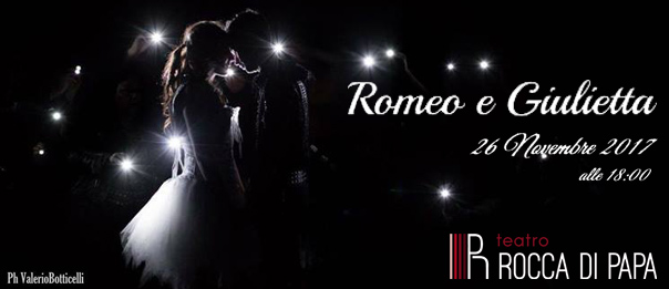 Romeo e Giulietta al Teatro di Rocca di Papa