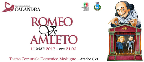 Romeo vs amleto al Teatro Modugno di Aradeo