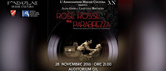Rose rosse sul parabrezza all’Auditorium Ex Gil di Campobasso
