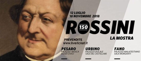 "Rossini 150" mostra a Urbino Fano e Pesaro