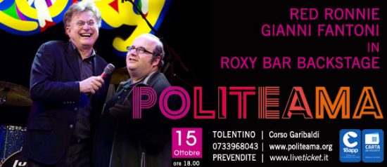 Red Ronnie e Gianni Fantoni "Roxy Bar Backstage" al Politeama di Tolentino