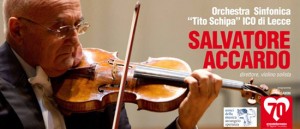 Salvatore Accardo e Orchestra Sinfonica “Tito Schipa” al Teatro Orfeo di Taranto