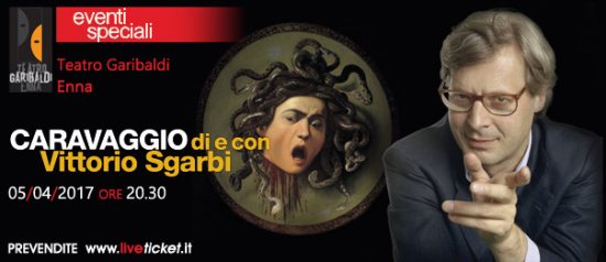 Vittorio Sgarbi "Caravaggio" al Teatro Garibaldi di Enna