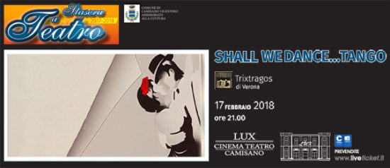Shall we dance... Tango al Teatro Lux di Camisano Vicentino
