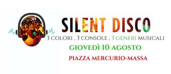 Silent Disco in Piazza Mercurio a Massa