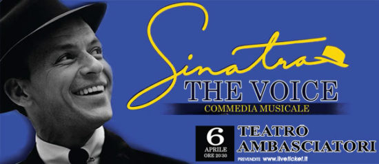 Sinatra the voice al Teatro Ambasciatori di Catania